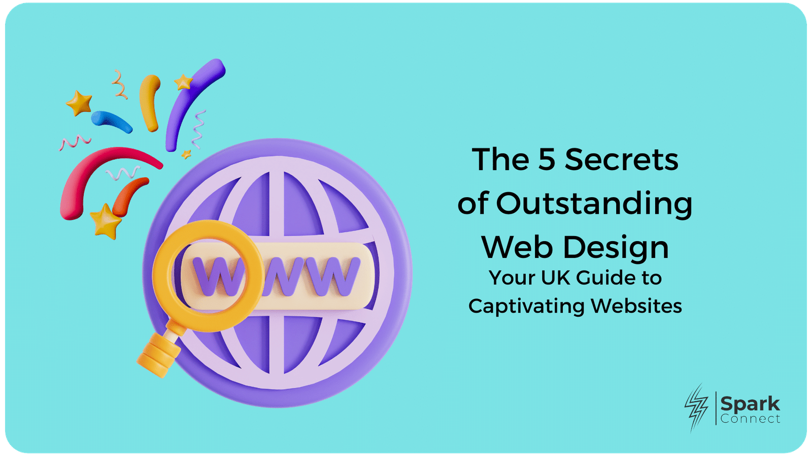 The 5 Secrets of Outstanding Web Design: Your UK Guide to Captivating Websites